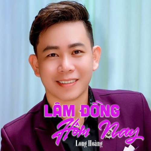 Lâm Đồng Hôm Nay