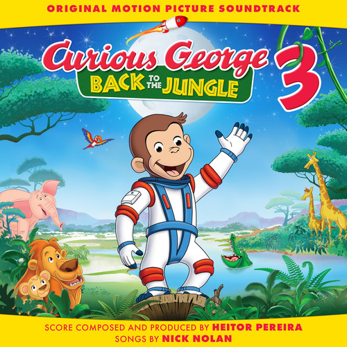 Curious George 3: Back To The Jungle (Original Motion Picture Soundtrack) (好奇的乔治3 电影原声带)