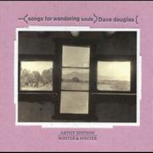 Songs for Wandering Souls