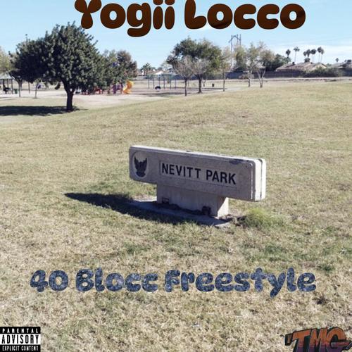 40Blocc Freestyle (Explicit)