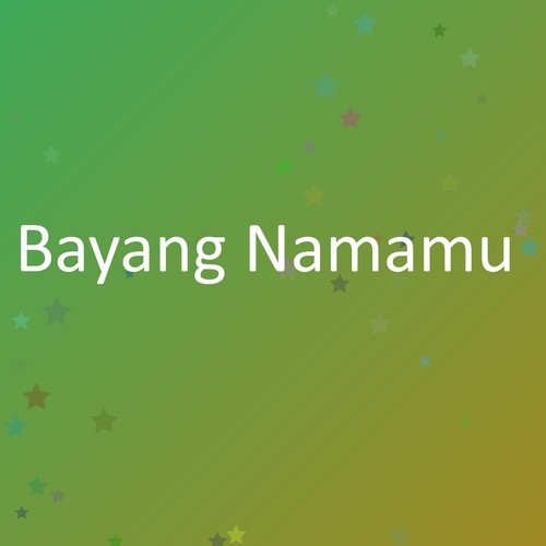 Bayang Namamu