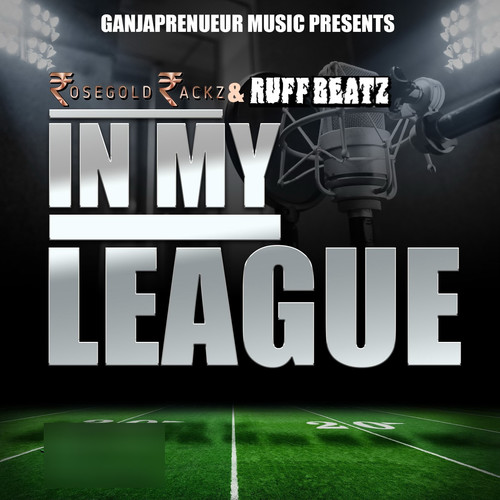 In My League (Explicit)