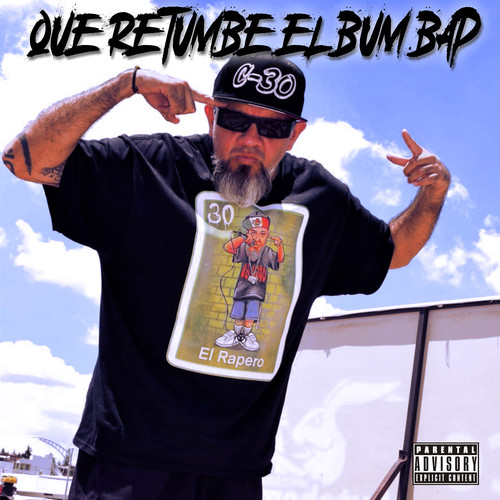 Que Retumbe el Bum Bap (Explicit)