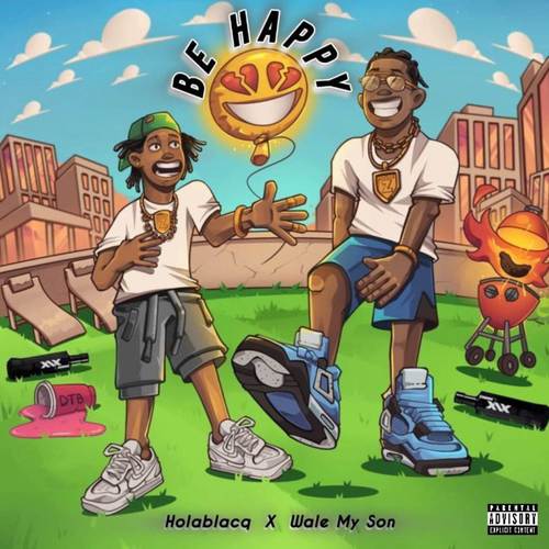 Be Happy (Explicit)