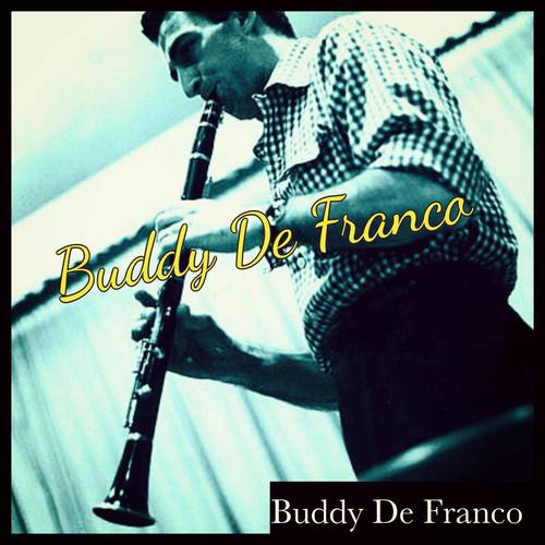 Buddy De Franco
