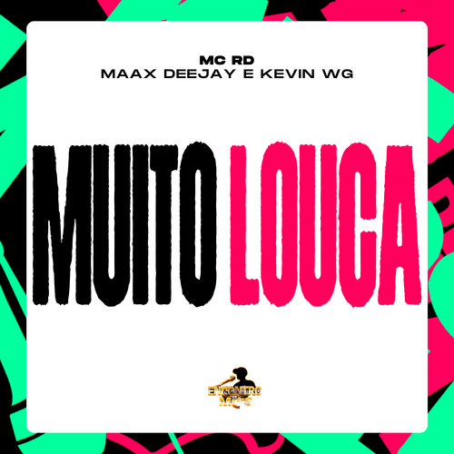 Muito Louca (Explicit)