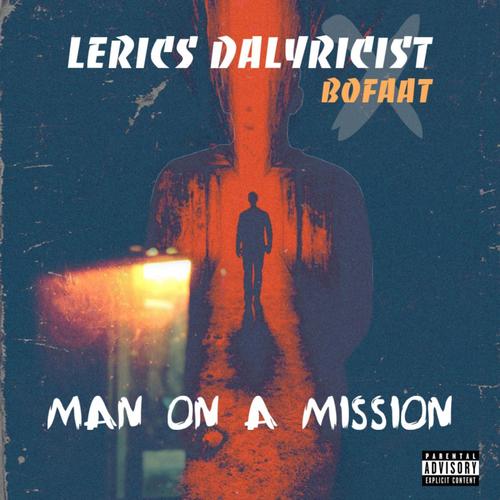 Man On A Mission (Explicit)