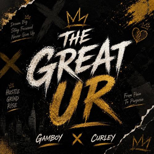 The Great U R (feat. GAMboy) [Explicit]