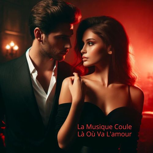 La Musique Coule Là Où Va L'amour (Jazz Sensuel)