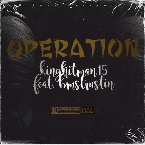 Operation (feat. Projxct Frosty) [Explicit]