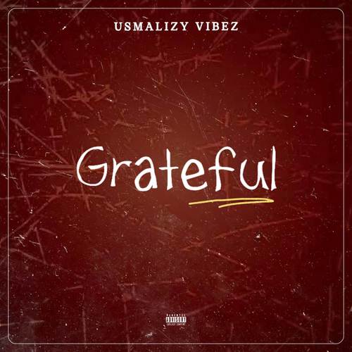 Grateful (Explicit)