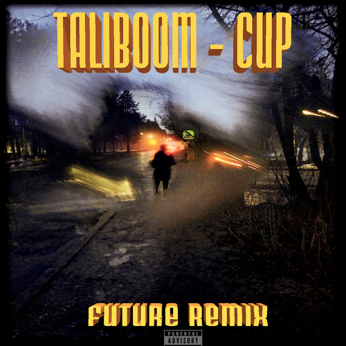 Cup (Future Remix)