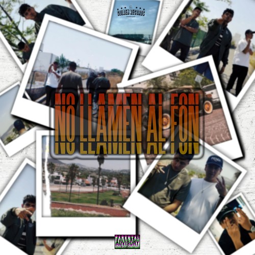 No llamen al fon (Explicit)