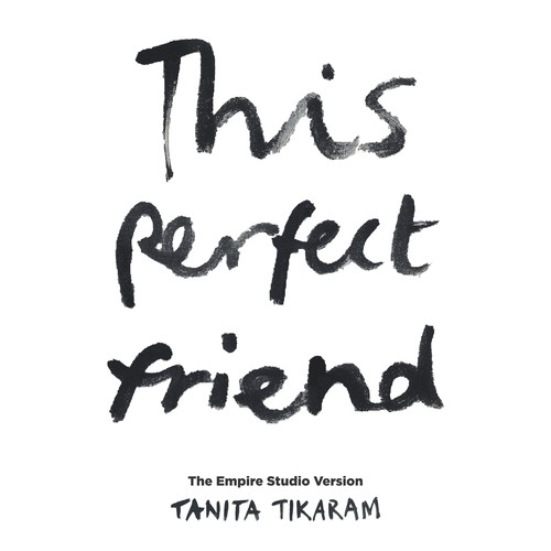 This Perfect Friend (The Empire Studio Version)