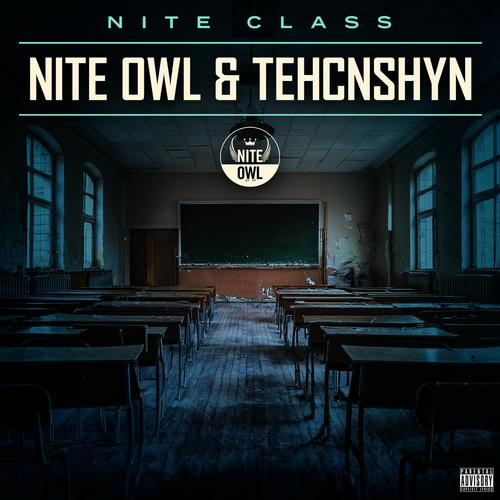 Nite Class (Explicit)