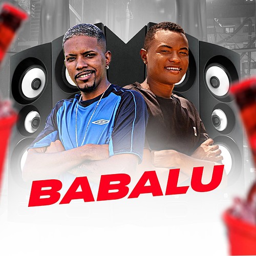 Babalu (Brega Funk) [Explicit]