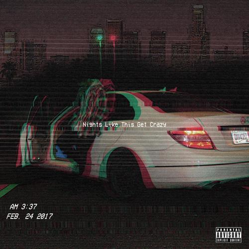 Nights Like This Get Crazy (Explicit)