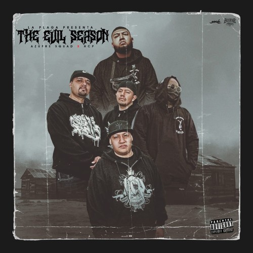 La Plaga Presenta: The Evil Season (Explicit)