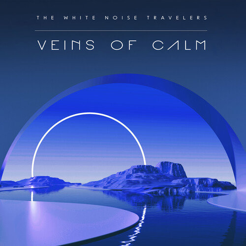Veins of Calm