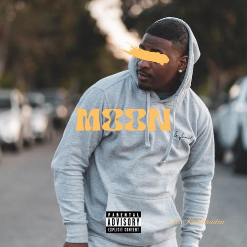 Moon (feat. Killathadon) [Explicit]