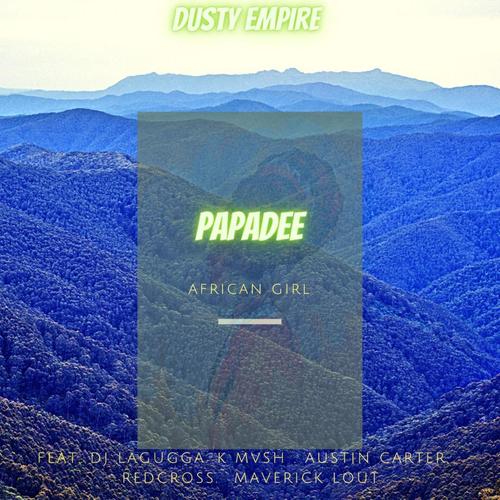 African girl (feat. Dj Lagugga, K Mvsh, Austin Carter, RedCross & Maverick Lout)