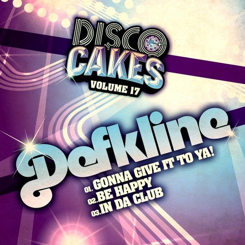 Disco Cakes, Vol. 17