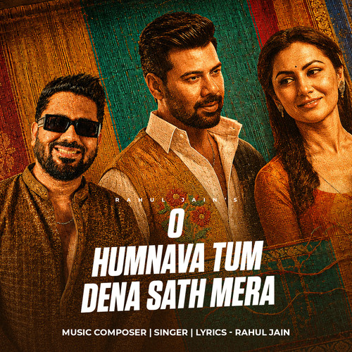 O Humnava Tum Dena Sath Mera
