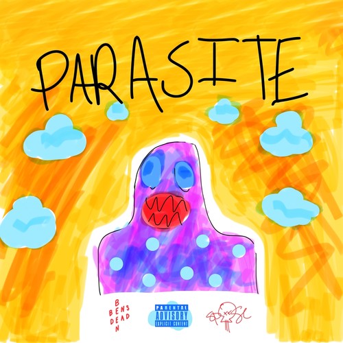 Parasite (feat. Bensbeendead.) [Explicit]