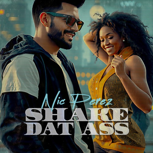 Shake Dat Ass (Explicit)