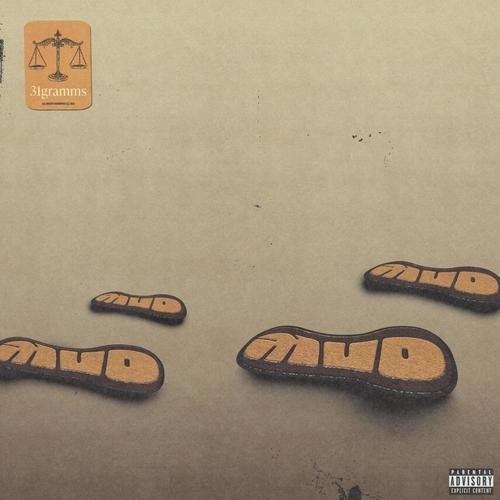 Mud (Explicit)