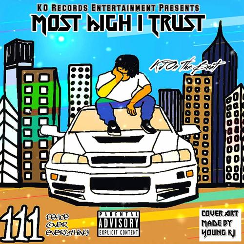 Most High I Trust (Explicit)