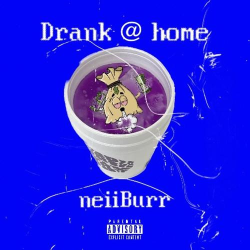 Drank at home (Explicit)
