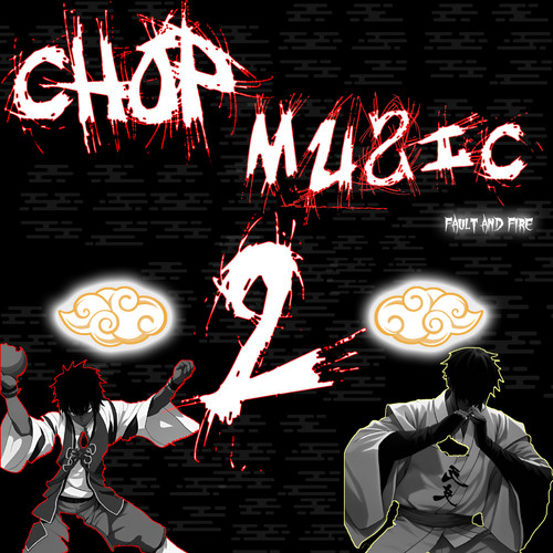 Chop Music 2 (Explicit)