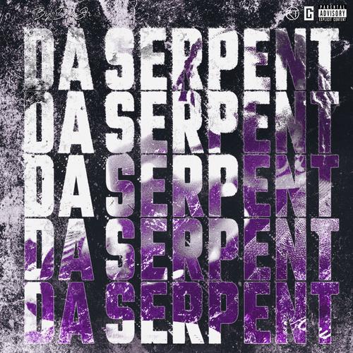 DA SERPENT (Explicit)
