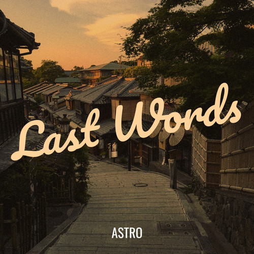 Last Words (Explicit)