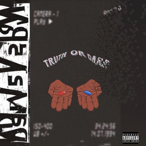 Truth Or Dare (Explicit)