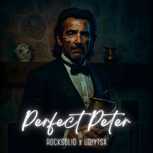 Perfect Peter (feat. ROCKSOLID)