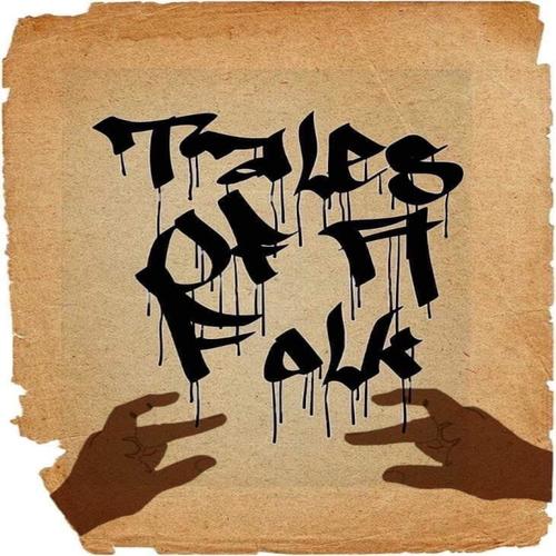 TALES OF A FOLK (Explicit)