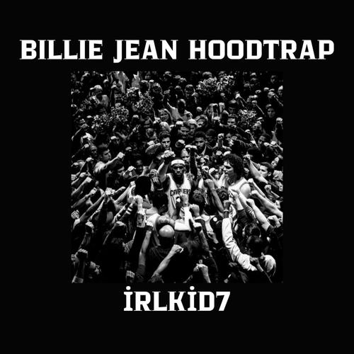 Billie Jean HoodTrap