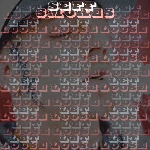 Let Loose (Explicit)