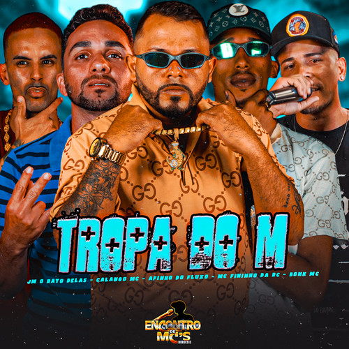 TROPA DO M (Explicit)