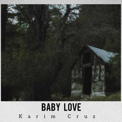 Baby Love (Explicit)