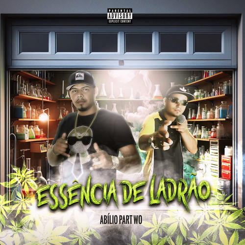 Essencia de Ladrão (Explicit)