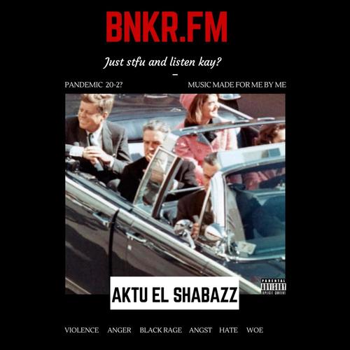 BNKR.FM (Explicit)