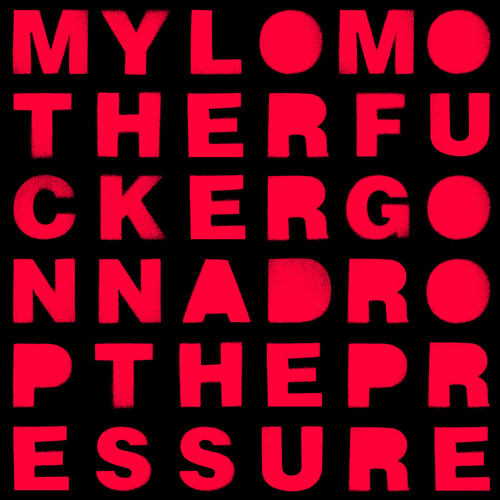 Drop the Pressure (Explicit)