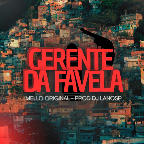 Gerente da Favela (Explicit)