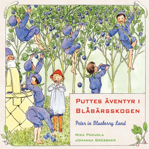 Puttes äventyr i Blåbärsskogen