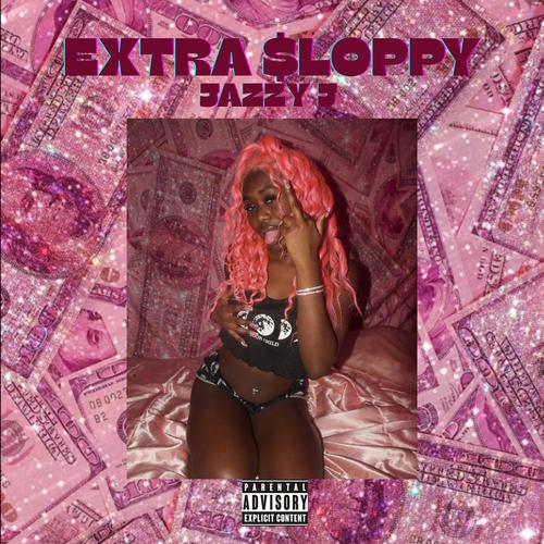 Extra $loppy (Radio Edit)