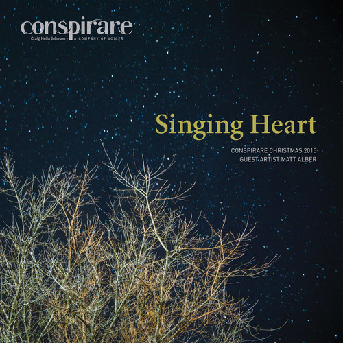 Singing Heart - Conspirare Christmas 2015