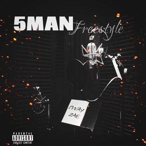 5MAN (Freestyle) [Explicit]